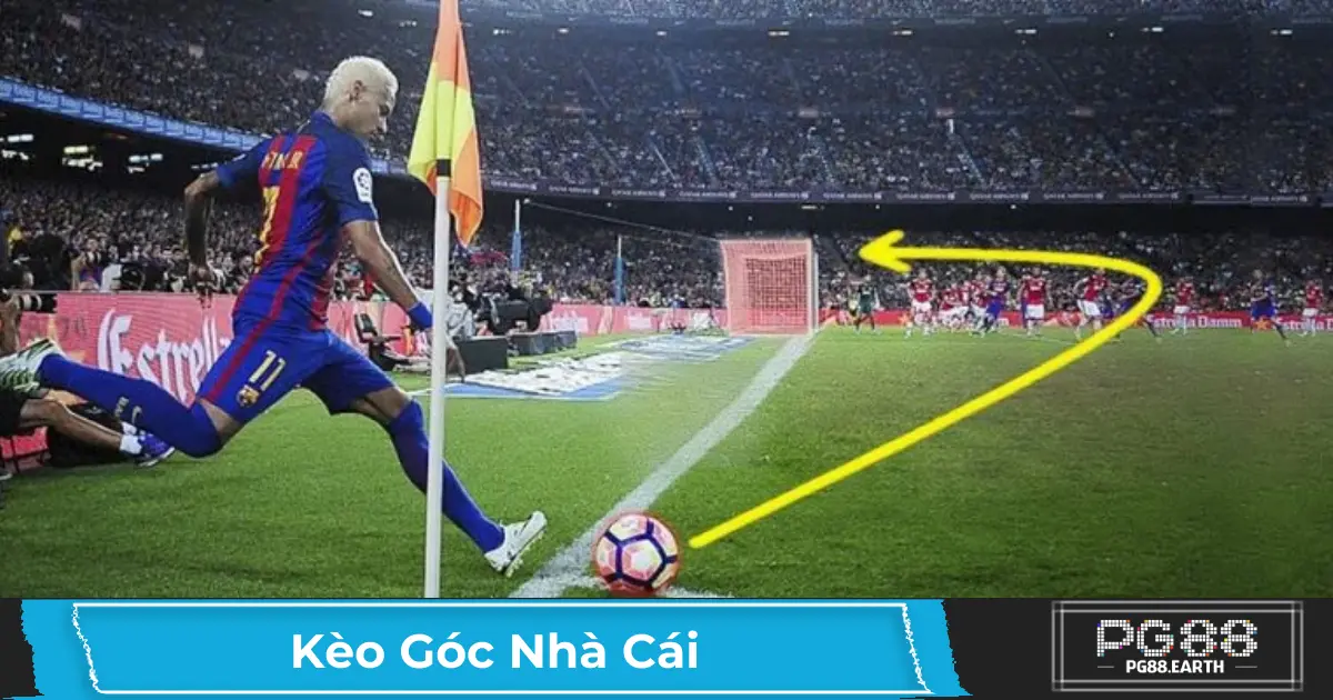 Kèo Góc Là Gì? Cách Chơi Kèo Phạt Góc Tại PG88