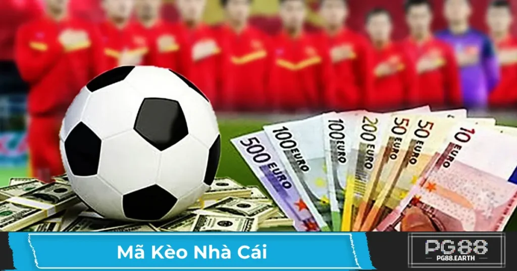 Mã Kèo Nhà Cái Là Gì? Ý Nghĩa Của Các Loại Mã Kèo
